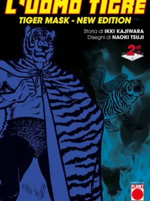 L'Uomo Tigre – Tiger Mask New Edition 2