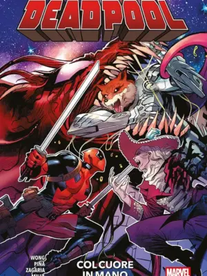 Deadpool: Col Cuore in Mano 2 Marvel Collection