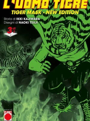 L'Uomo Tigre – Tiger Mask New Edition 3