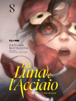 La Luna e l’Acciaio 8