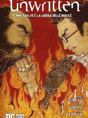 The Unwritten 6 Tommy Taylor e la Guerra delle Parole