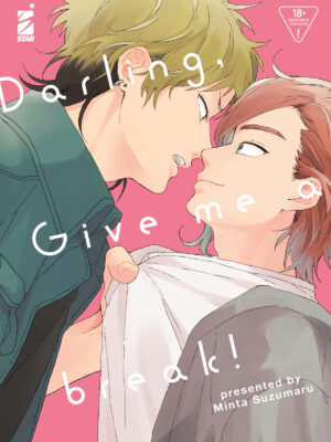 DARLING, GIVE ME A BREAK!