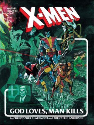 X-Men: Dio Ama, L'Uomo Uccide Marvel Must Have