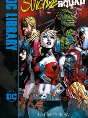 Suicide Squad: La Cripta Nera DC Library