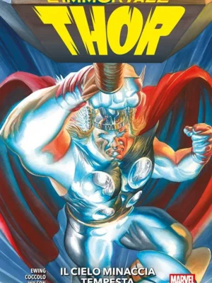 L'Immortale Thor: Il Cielo Minaccia Tempesta 1 Marvel Collectiona)