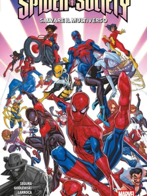 Spider-Society: Salvare il Multiverso Marvel Collection