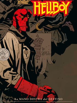 HELLBOY n. 4 LA MANO DESTRA DEL DESTINO