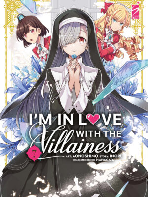 I’M IN LOVE WITH THE VILLAINESS n. 7