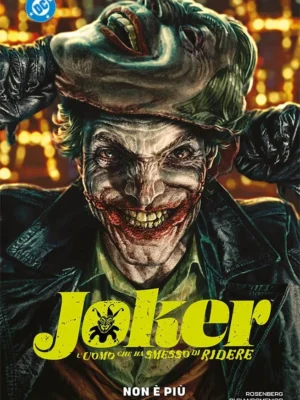 Joker: L’Uomo che Ha Smesso di Ridere 1 Non è Più Divertente DC Rebirth Collection