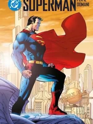 Superman: Per Il Domani