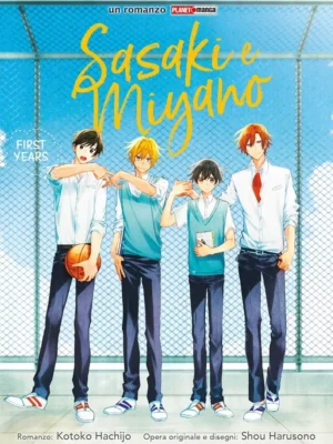 Sasaki e Miyano: First Years