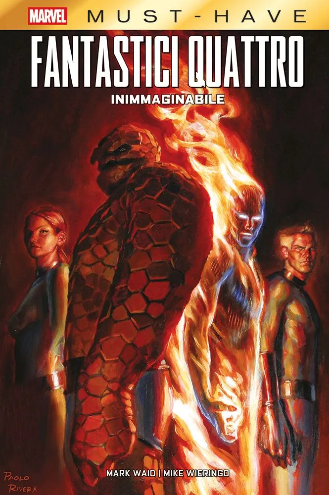 Fantastici Quattro: Inimmaginabile Marvel Must Have