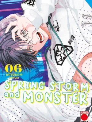 Spring Storm and Monster 6