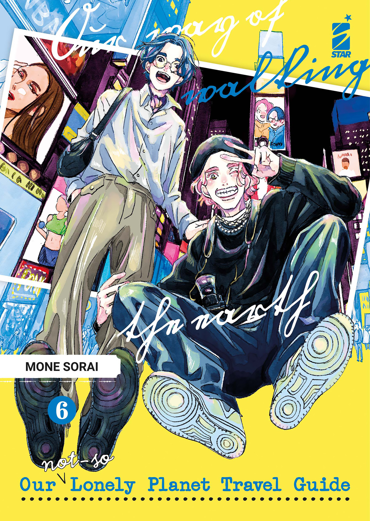 OUR NOT SO LONELY PLANET TRAVEL GUIDE n. 6