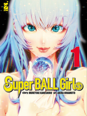 SUPER BALL GIRLS n. 1