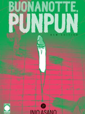 Buonanotte, Punpun – New Edition 2