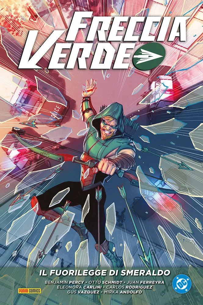 Freccia Verde di Benjamin Percy 3 Il Fuorilegge di Smeraldo DC Evergreen