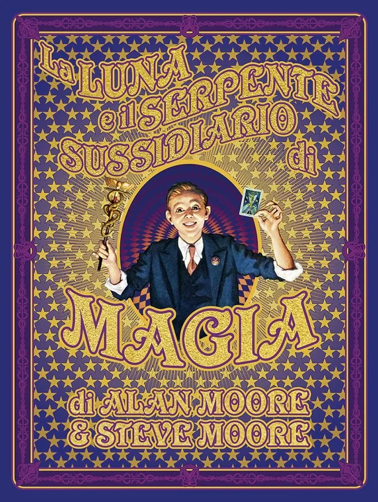 La Luna e Il Serpente: Sussidiario di Magia