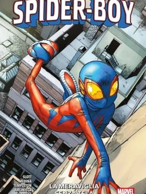 Spider-Boy: La Meraviglia Senza Tela 1 Marvel Collection
