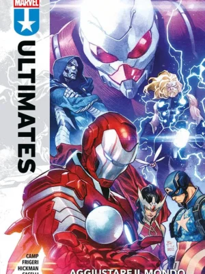 Ultimates: Aggiustare Il Mondo 1 Marvel Collection