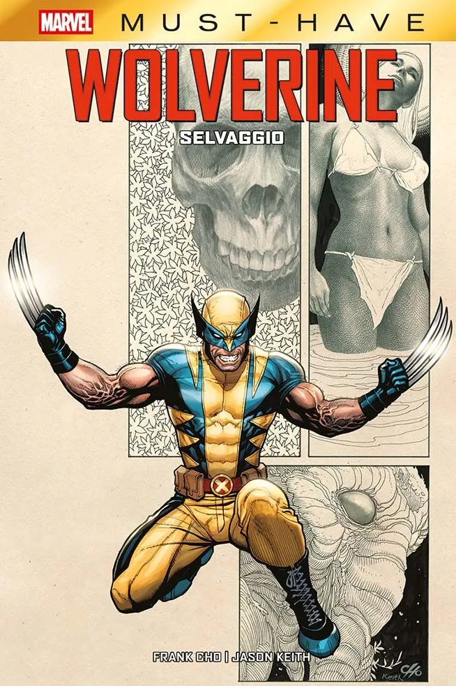 Wolverine: Selvaggio Marvel Must Have