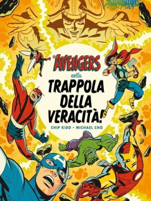 Gli Avengers Nella Trappola Della Veracità