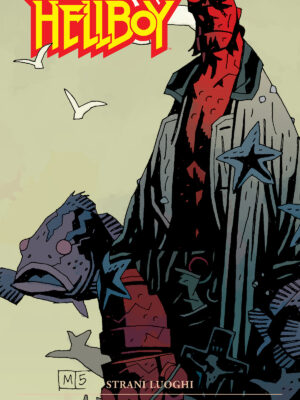 HELLBOY n. 6 STRANI LUOGHI