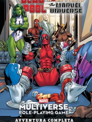 Marvel Multiverse Role Playing Game: Deadpool Role-Plays the Marvel Universe