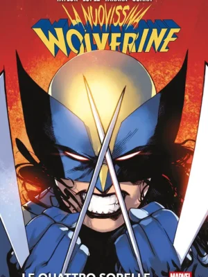 La Nuovissima Wolverine 1 Le Quattro Sorelle Marvel Deluxe