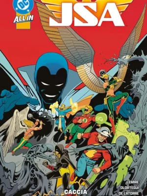 JSA 2 Caccia all'Injustice Society DC Collection