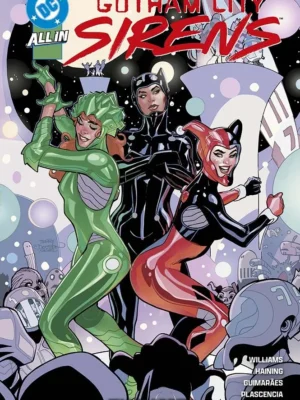 Gotham City Sirens: Fuori Orbita DC Collection