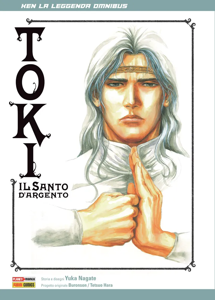 Ken La Leggenda Omnibus – Toki: Il Santo D'Argento