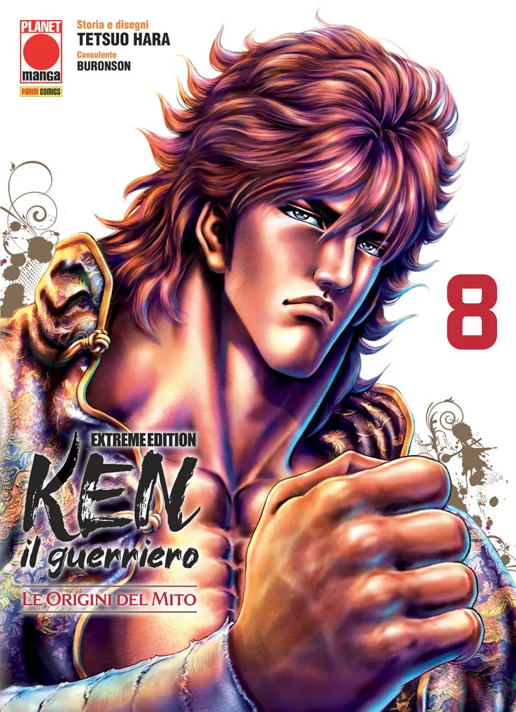 Ken Il Guerriero: Le Origini Del Mito Soten No Ken Extreme Edition 8