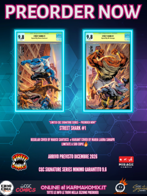 STREET SHARK #1 – CGC SIGNATURE SERIES