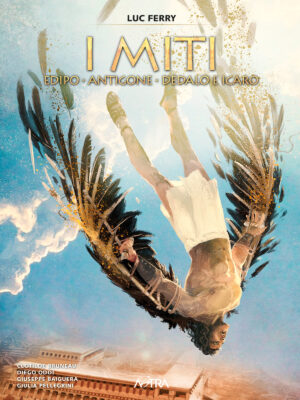 I MITI n. 2 EDIPO, ANTIGONE, DEDALO E ICARO