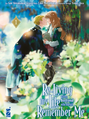 RE-LIVING MY LIFE WITH A BOYFRIEND WHO DOESN'T REMEMBER ME n. 1