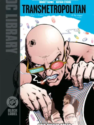 Transmetropolitan 2 Odio Questo Posto DC Black Label Library