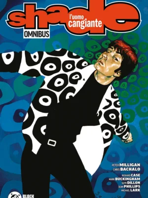 Shade: L'Uomo Cangiante 2 DC Omnibus