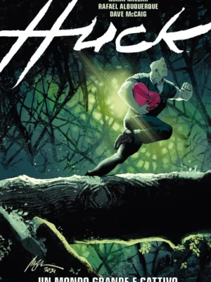 Huck: Un Mondo Grande E Cattivo 2 Millarworld Collection
