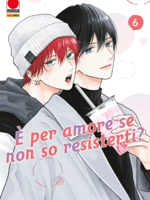 È Per Amore Se Non So Resisterti? 6
