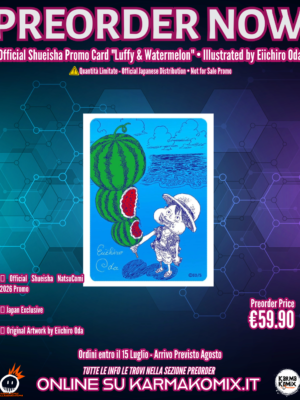 Promo Card ufficiale "Luffy & Watermelon"